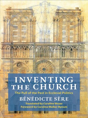 cover image of Inventing the Church
